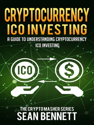 cover image of Cryptocurrency ICO Investing